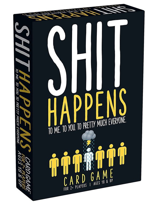 Shit Happens - Minden rosszban van valami... még rosszabb